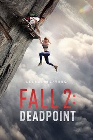 Fall 2 : Deadpoint